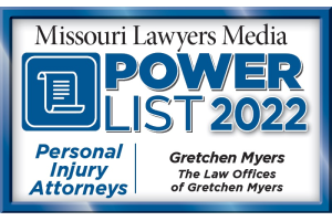 Missouri Lawyers Media - Power List 2022 - Personal Injury Attorneys - Gretchen Myers - The Law Off